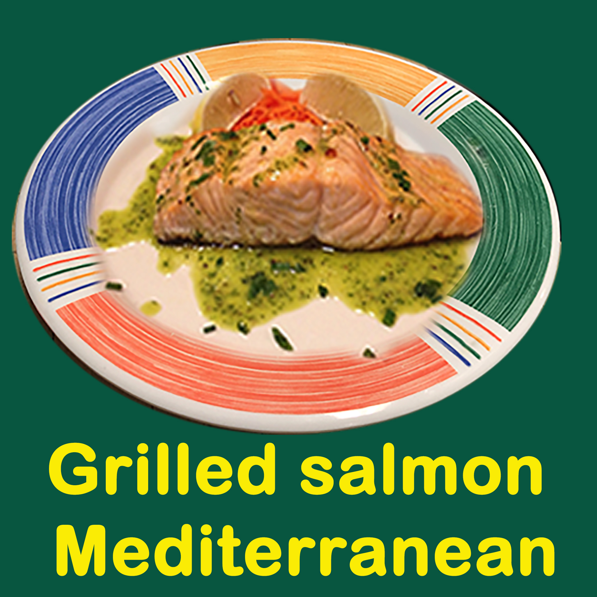 grilled salmon mediterranean